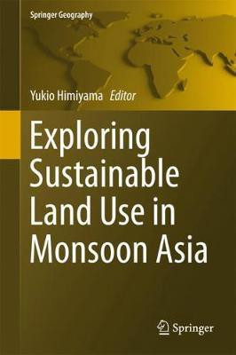 Exploring Sustainable Land Use in Monsoon Asia(English, Hardcover, unknown)