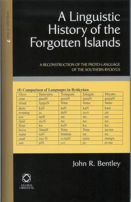 A Linguistic History of the Forgotten Islands(English, Electronic book text, Bentley John R)