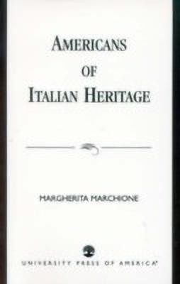 Americans of Italian Heritage(English, Paperback, Marchione Margherita)