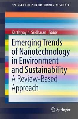 Emerging Trends of Nanotechnology in Environment and Sustainability(English, Paperback, unknown)