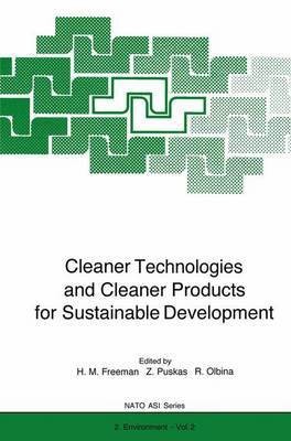 Cleaner Technologies and Cleaner Products for Sustainable Development(English, Hardcover, unknown)