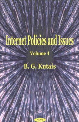 Internet Policies & Issues, Volume 4(English, Hardcover, Kutais B G)