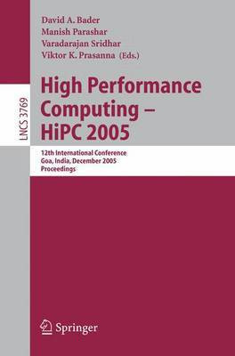 High Performance Computing HIPC 2005(English, Electronic book text, Bader David A)