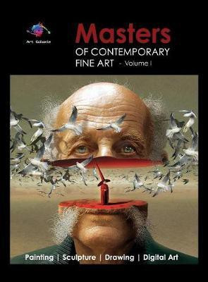 Masters of Contemporary Fine Art Book Collection - Volume 1 (Painting, Sculpture, Drawing, Digital Art) by Art Galaxie(English, Hardcover, Galaxie Art)