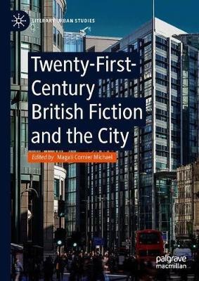 Twenty-First-Century British Fiction and the City(English, Hardcover, unknown)