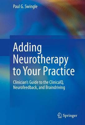 Adding Neurotherapy to Your Practice(English, Electronic book text, Swingle Paul G)