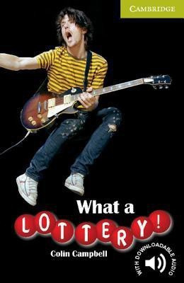 What a Lottery! Starter/Beginner(English, Paperback, Campbell Colin)
