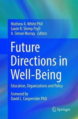 Future Directions in Well-Being(English, Paperback, unknown)