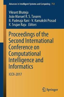 Proceedings of the Second International Conference on Computational Intelligence and Informatics(English, Paperback, unknown)