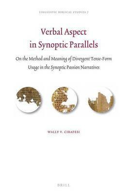 Verbal Aspect in Synoptic Parallels(English, Electronic book text, Cirafesi Wally V)