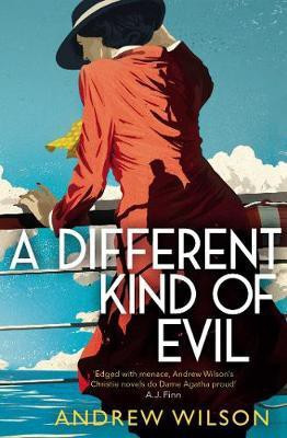 A Different Kind of Evil(English, Paperback, Wilson Andrew)