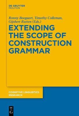 Extending the Scope of Construction Grammar(English, Hardcover, unknown)