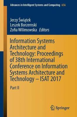 Information Systems Architecture and Technology: Proceedings of 38th International Conference on Information Systems Architecture and Technology - ISAT 2017(English, Paperback, unknown)