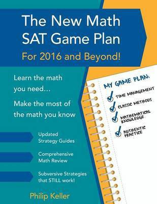 The New Math SAT Game Plan(English, Paperback, Keller Philip)