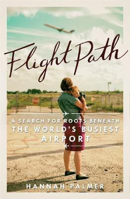 Flight Path(English, Paperback, Palmer Hannah)