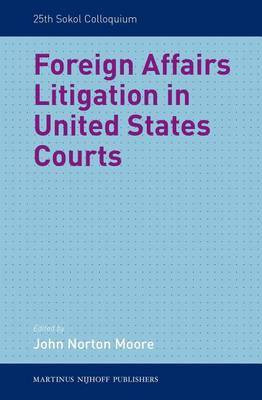 Foreign Affairs Litigation in United States Courts(English, Electronic book text, unknown)