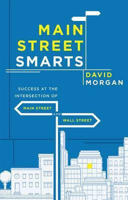Main Street Smarts(English, Paperback, Morgan David)