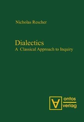 Dialectics(English, Electronic book text, Rescher Nicholas)