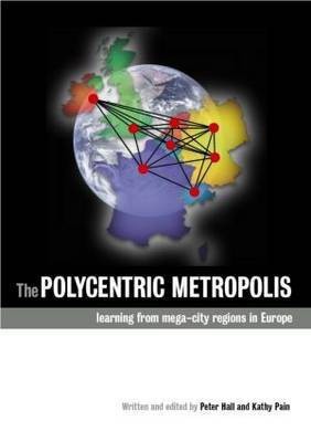 The Polycentric Metropolis(English, Hardcover, Hall Peter)