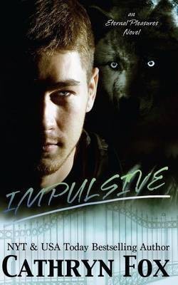 Impulsive(English, Paperback, Fox Cathryn)