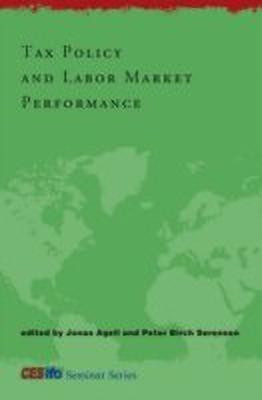 Tax Policy and Labor Market Performance(English, Hardcover, unknown)