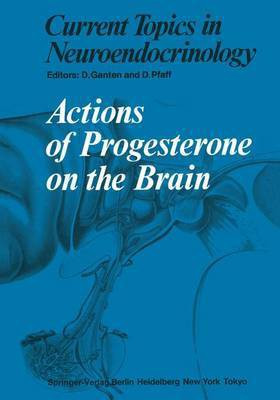 Actions of Progesterone on the Brain(English, Paperback, unknown)