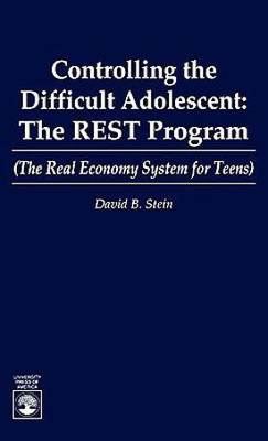 Controlling the Difficult Adolescent(English, Hardcover, Stein David B.)