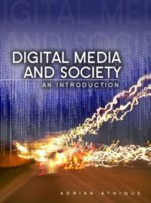 Digital Media and Society(English, Paperback, Athique Adrian)