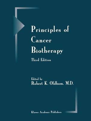 Principles of Cancer Biotherapy(English, Paperback, unknown)