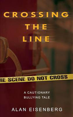 Crossing The Line(English, Paperback, Eisenberg Alan)