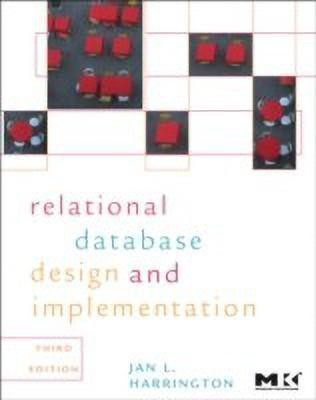Relational Database Design and Implementation  - Clearly Explained(English, Paperback, Harrington Jan L.)