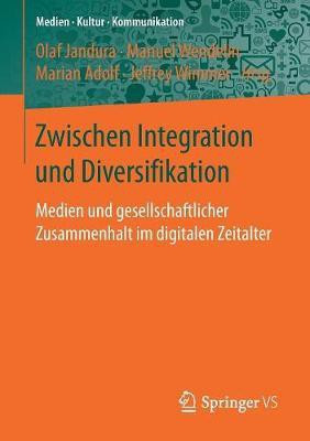 Zwischen Integration und Diversifikation(German, Paperback, unknown)