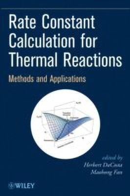 Rate Constant Calculation for Thermal Reactions(English, Hardcover, unknown)