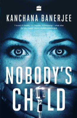 Nobody's Child(English, Paperback, Banerjee Kanchana)