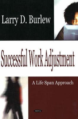 Successful Work Adjustment(English, Hardcover, Burlew Larry D)