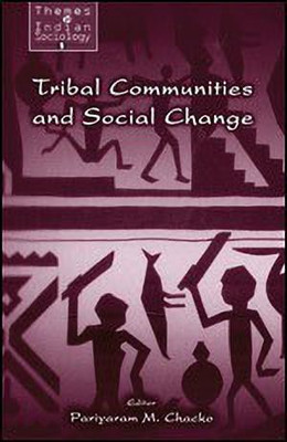 Tribal Communities and Social Change(English, Hardcover, unknown)