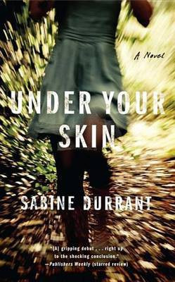Under Your Skin(English, Electronic book text, Durrant Sabine)