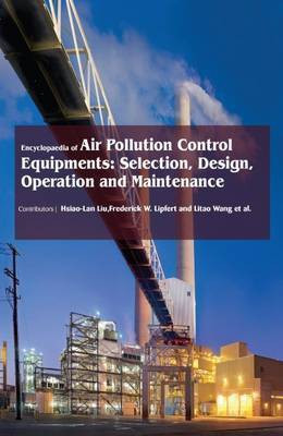 Encyclopaedia of Air Pollution Control Equipments: Selection, Design, Operation and Maintenance (3 Volumes)(English, Hardcover, unknown)