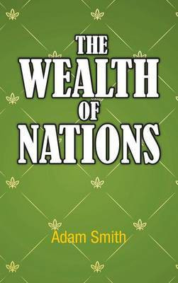 The Wealth of Nations(English, Hardcover, Smith Adam)
