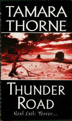 Thunder Road(English, Electronic book text, Thorne Tamara)