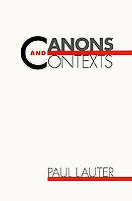Canons and Contexts(English, Paperback, Lauter Paul)