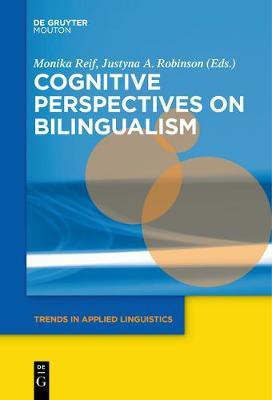 Cognitive Perspectives on Bilingualism(English, Electronic book text, unknown)