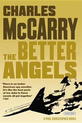 The Better Angels(English, Electronic book text, McCarry Charles)