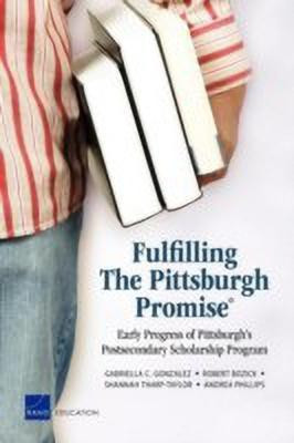 Fulfilling the Pittsburgh Promise(English, Paperback, Gonzalez Gabriella)