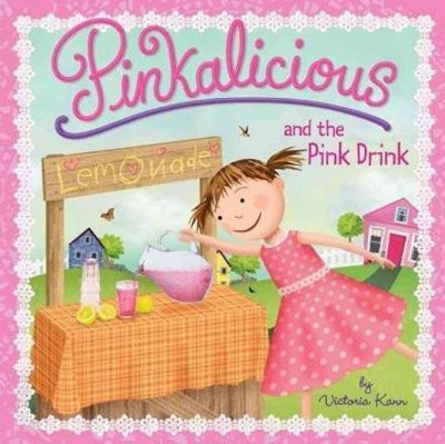 Pinkalicious and the Pink Drink(English, Paperback, Kann Victoria)