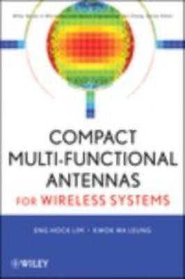 Compact Multifunctional Antennas for Wireless Systems(English, Hardcover, Lim Eng Hock)