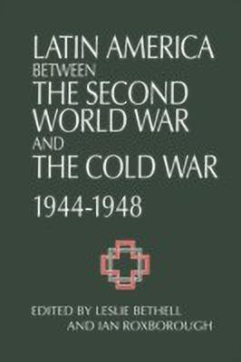 Latin America between the Second World War and the Cold War(English, Hardcover, unknown)