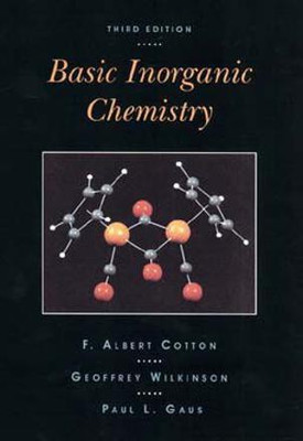 Basic Inorganic Chemistry(English, Hardcover, Cotton F. Albert)