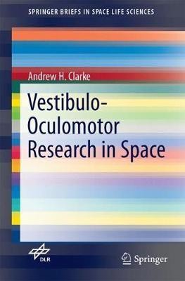 Vestibulo-Oculomotor Research in Space(English, Paperback, Clarke Andrew H.)