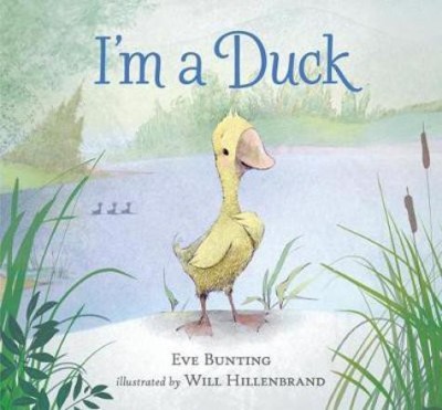 I'm a Duck(English, Hardcover, Bunting Eve)